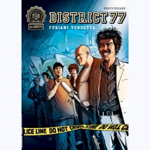 District 77 : Tome 2, Furiani Vendetta