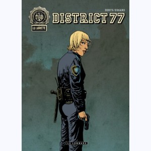 District 77, Intégrale