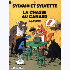 Sylvain et Sylvette : Tome 2, La chasse au canard : 