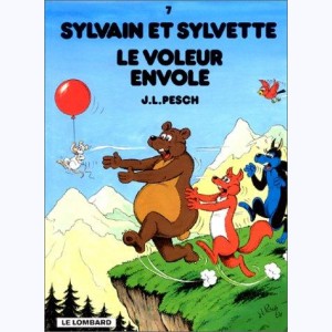 Sylvain et Sylvette : Tome 7, Le voleur envolé : 