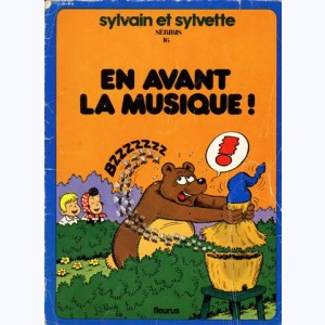 Sylvain et Sylvette : Tome 16, En avant la musique