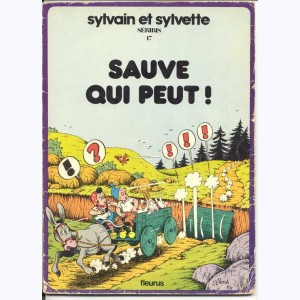 Sylvain et Sylvette : Tome 17, Sauve qui peut