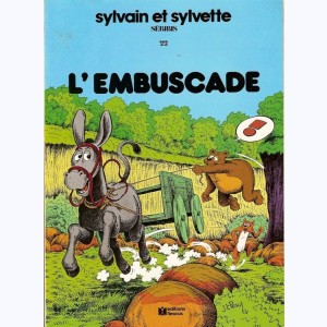 Sylvain et Sylvette : Tome 22, L'embuscade