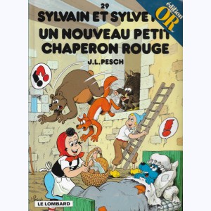 Sylvain et Sylvette : Tome 29, Un nouveau petit Chaperon Rouge