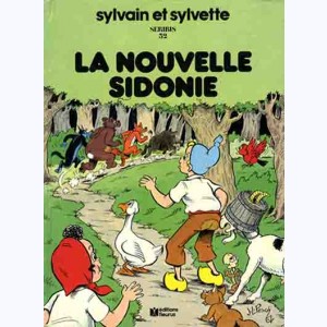 Sylvain et Sylvette : Tome 32, La nouvelle Sidonie