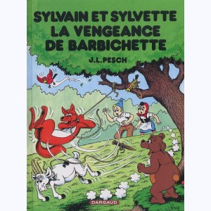 Sylvain et Sylvette : Tome 40, La vengeance de Barbichette : 