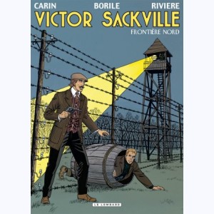 Victor Sackville : Tome 22, Frontière Nord
