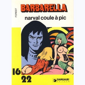 107 : Barbarella, Narval coule à pic