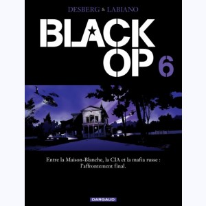 Black Op : Tome 6