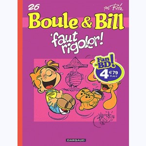 Boule & Bill : Tome 26, 'Faut Rigoler !