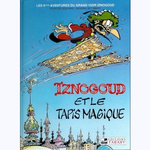 Iznogoud : Tome 9, Le tapis magique