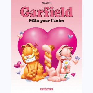 Garfield : Tome 58, Félin pour l'autre