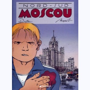 Nord-Sud : Tome 1, Moscou
