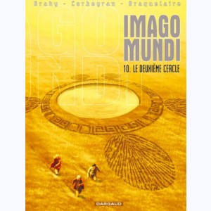 Imago Mundi : Tome 10, Le Deuxième Cercle