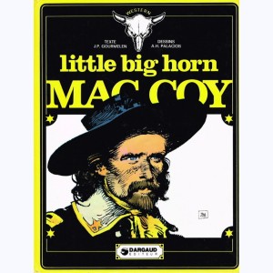 Mac Coy : Tome 8, Little Big Horn