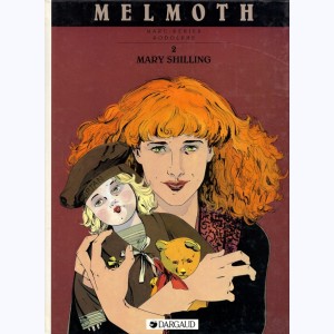 Melmoth : Tome 2, Mary Shilling