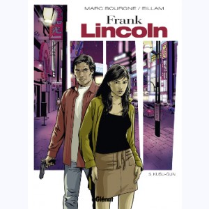 Frank Lincoln : Tome 5, Kusu-Gun