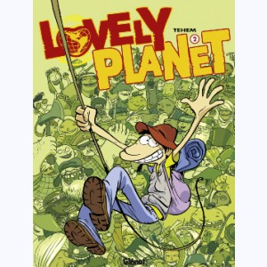 Lovely planet : Tome 2