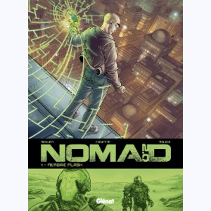 Nomad 2.0 : Tome 1, Mémoire Flash