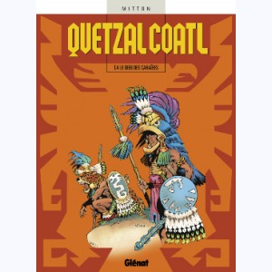 Quetzalcoatl : Tome 4, Le Dieu des Caraibes