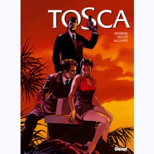 Tosca : Tome (1 à 3), Coffret
