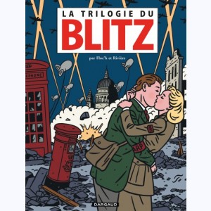 Blitz, Intégrale - La Trilogie du Blitz