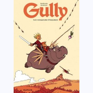 Gully : Tome 6, Les vengeurs d'injures