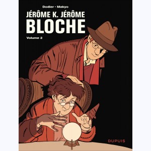 Jérôme K. Jérôme Bloche : Tome 2 (4 à 6), Intégrale