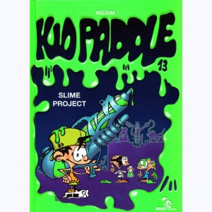 Kid Paddle : Tome 13, Slime Project