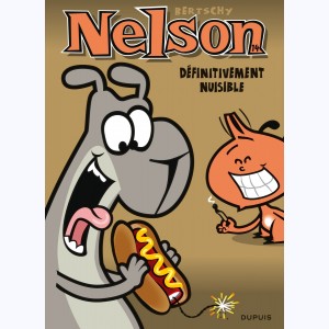 Nelson : Tome 14, Définitivement nuisible