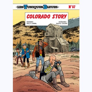 Les Tuniques Bleues : Tome 57, Colorado Story