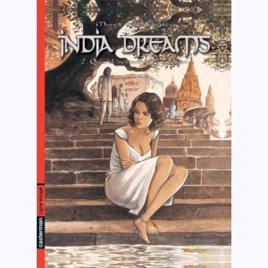 India Dreams : Tome 2, Quand revient la mousson : 