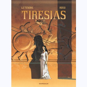 Tiresias, Edition complète : 