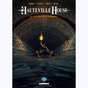 Hauteville house : Tome 6, Le Diable de Tasmanie