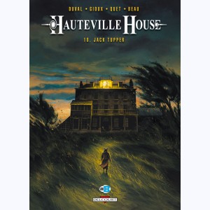 Hauteville house : Tome 10, Jack Tupper