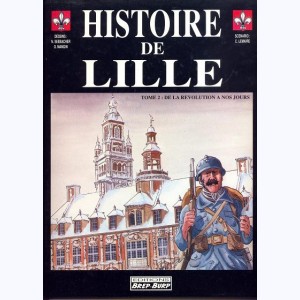 Histoire de Lille : Tome 2, De la révolution à nos jours