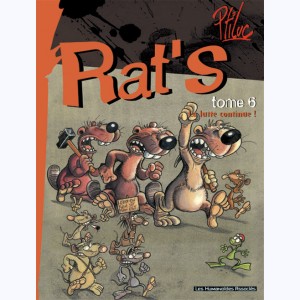 Rat's : Tome 6, La lutte continue