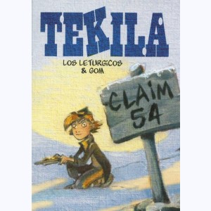 Tekila, CLAIM 54