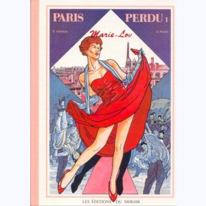 Paris perdu : Tome 1, Marie-Lou