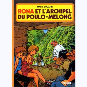 Rona : Tome 3, Et l'archipel du Poulo-Melong
