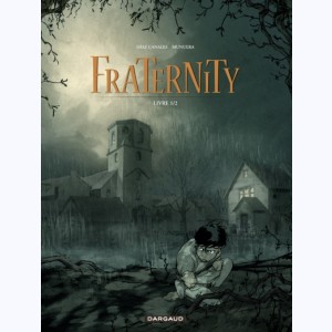 Fraternity : Tome 1/2