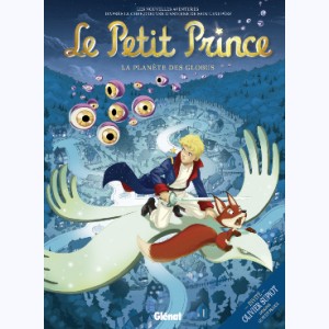 Le Petit Prince : Tome 6, La Planète des Globus