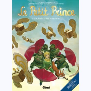Le Petit Prince : Tome 7, La Planète des Amicopes