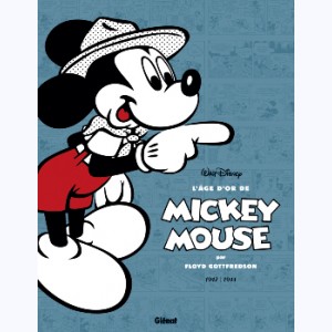 L'âge d'or de Mickey Mouse : Tome 5, 1942 / 1944 - Mickey le hardi marin et autres histoires