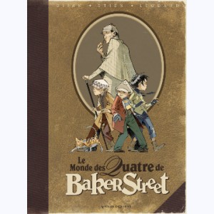 Les Quatre de Baker Street, Le Monde des Quatre de Baker Street
