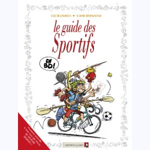 Les Guides en BD : Tome 35, Le guide des sportifs
