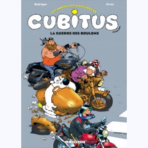 Cubitus (Les nouvelles aventures de) : Tome 8, La guerre des boulons