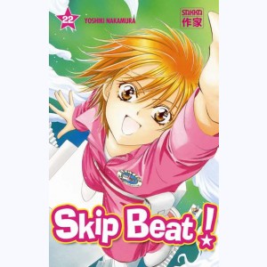 Skip Beat ! : Tome 22