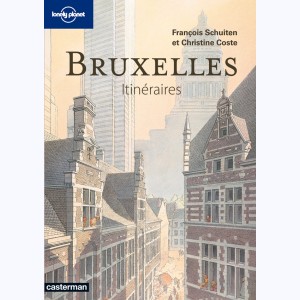 Lonely Planet, Bruxelles, Itinéraires