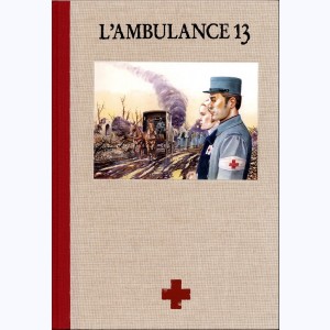 L'Ambulance 13 : Tome (1 et 2), Integrale premier cycle
